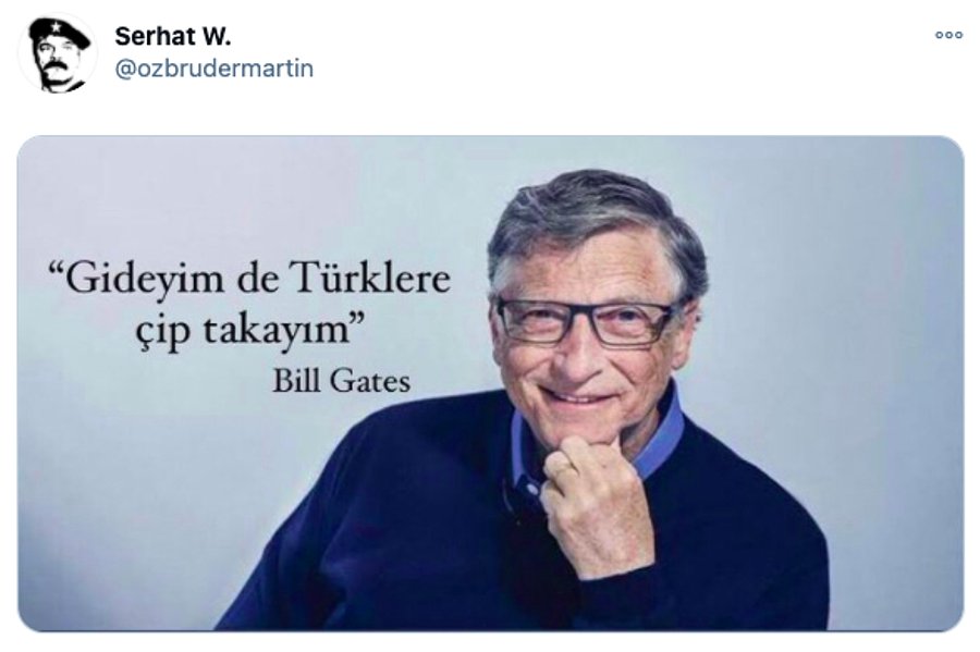 Bill Gates: Gideyim de Türklere çip takayım…