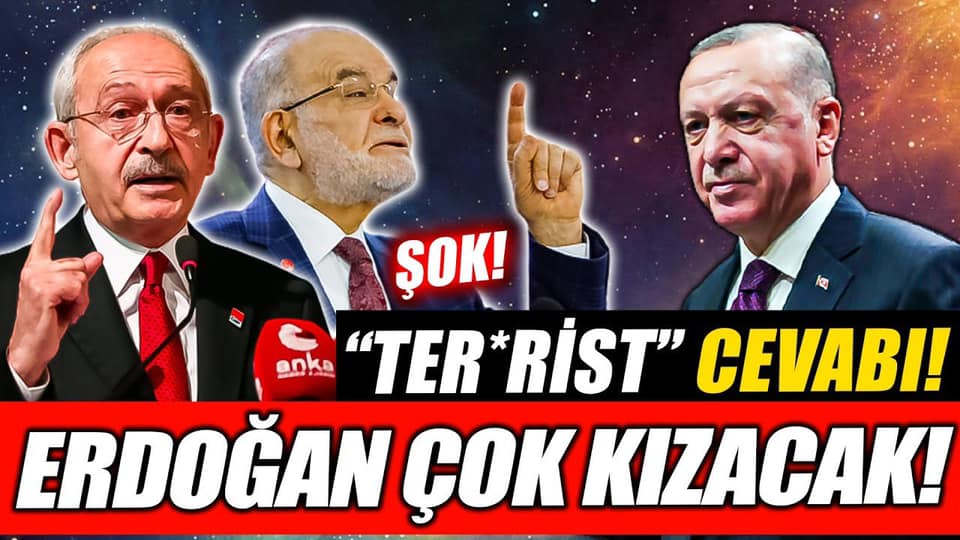 Kılıçdaroğlu ve Karamollaoğlu’ndan Erdoğan’a cevabı