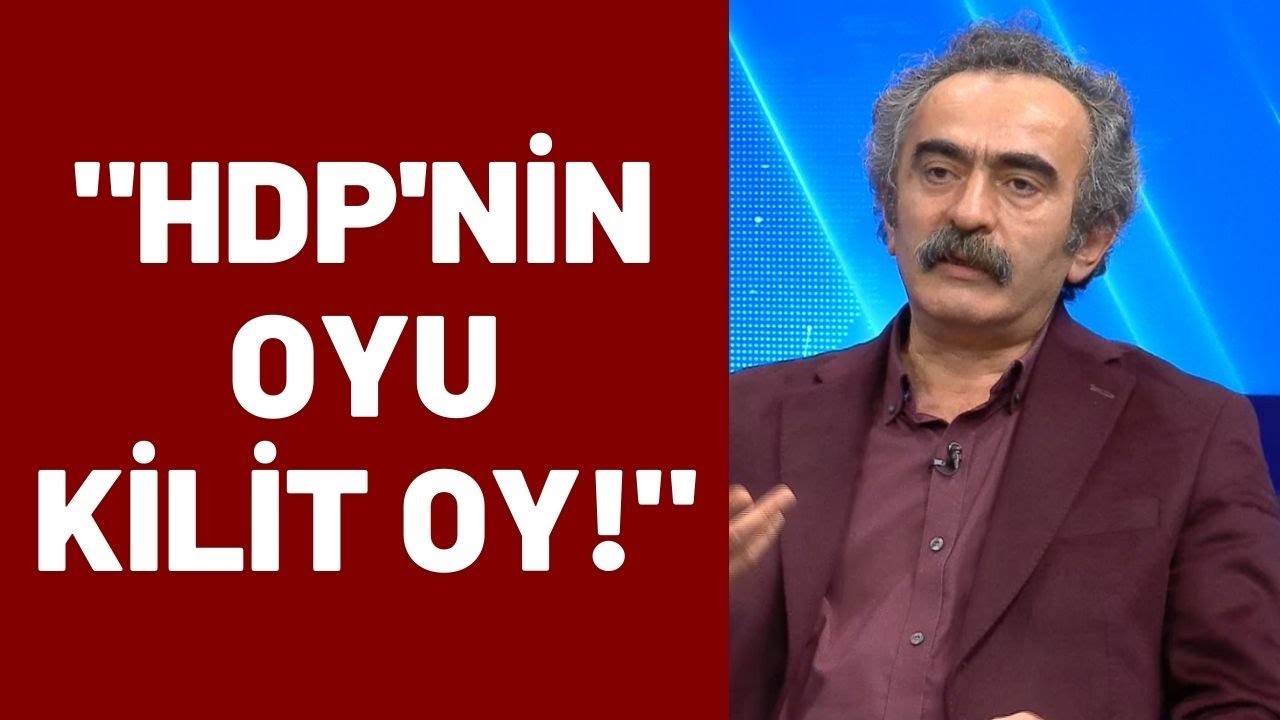 Ali Duran Topuz: HDP’nin oyu seçim sonucunu değiştirecek kilit oy