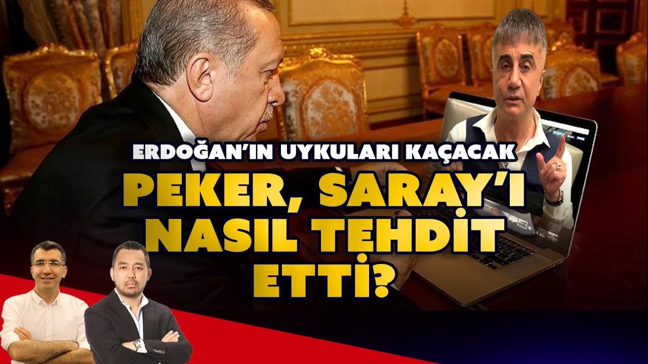 Peker, Saray’ı nasıl tehdit etti? Erdoğan’ı uykusuz geceler bekliyor…
