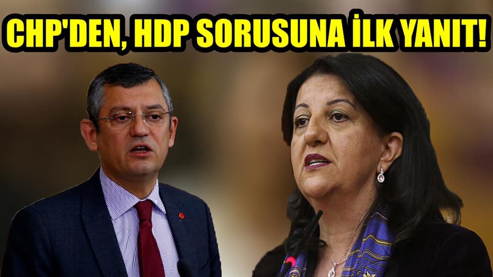 HDP’nin ittifak açıklamalarına CHP’den ilk yanıt!